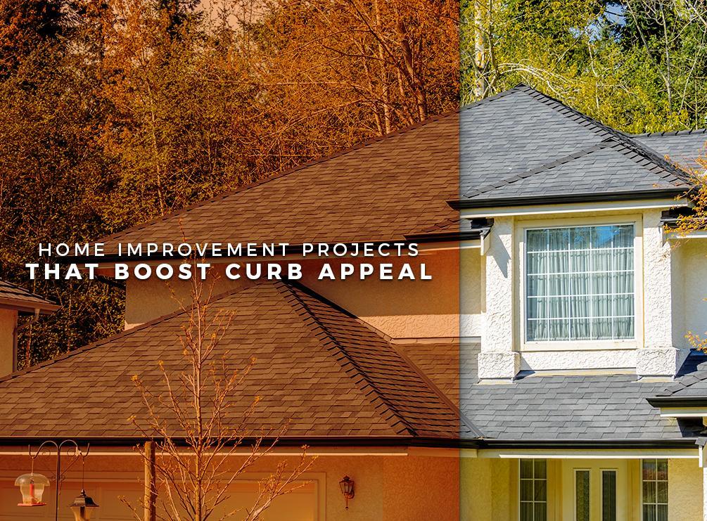 Home Improvement Projects That Boost Curb Appeal